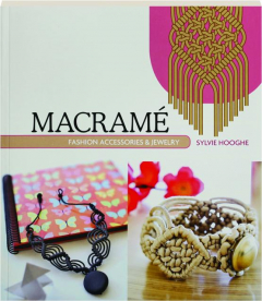 MACRAME FASHION ACCESSORIES & JEWELRY