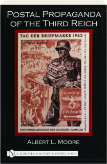 POSTAL PROPAGANDA OF THE THIRD REICH