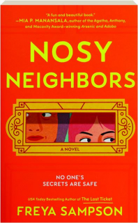 NOSY NEIGHBORS