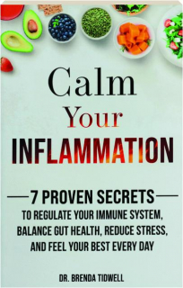 CALM YOUR INFLAMMATION