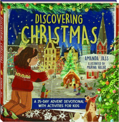 DISCOVERING CHRISTMAS: A 25-Day Advent Devotional with Activities for Kids