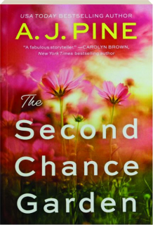 THE SECOND CHANCE GARDEN
