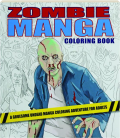 ZOMBIE MANGA COLORING BOOK