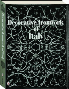 DECORATIVE IRONWORK OF ITALY