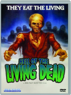 HELL OF THE LIVING DEAD
