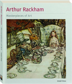 ARTHUR RACKHAM: Masterpieces of Art