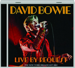 DAVID BOWIE: Live By Request