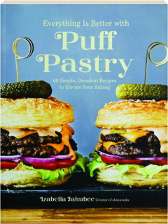 EVERYTHING IS BETTER WITH PUFF PASTRY