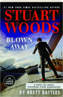 STUART WOODS' BLOWN AWAY