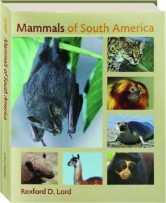 MAMMALS OF SOUTH AMERICA