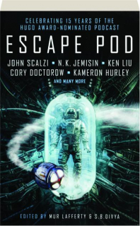 ESCAPE POD: The Science Fiction Anthology