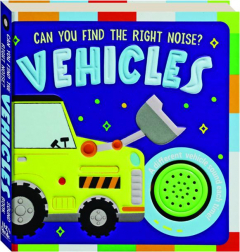 VEHICLES: Can You Find the Right Noise?
