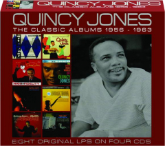 QUINCY JONES: The Classic Albums 1956-1963