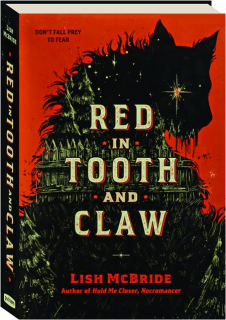 RED IN TOOTH AND CLAW