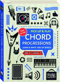 CHORD PROGRESSIONS: Pick Up & Play