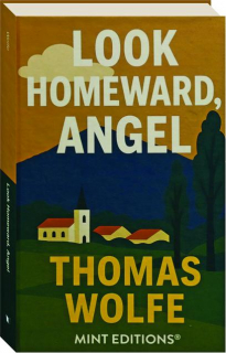 LOOK HOMEWARD, ANGEL