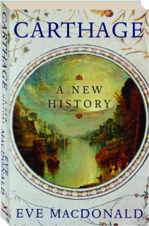 CARTHAGE: A New History