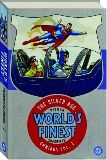 BATMAN & SUPERMAN IN WORLD'S FINEST: The Silver Age Omnibus, Vol. 2