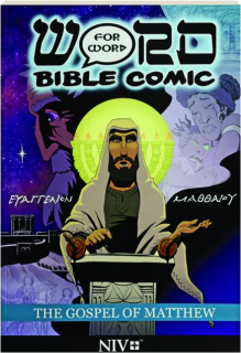 THE GOSPEL OF MATTHEW: Word for Word Bible Comic