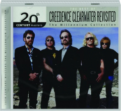 THE BEST OF CREEDENCE CLEARWATER REVISITED: 20th Century Masters