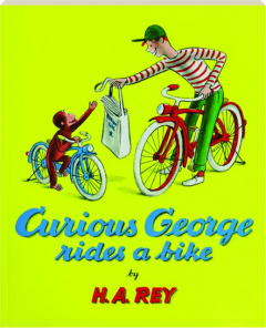 CURIOUS GEORGE RIDES A BIKE