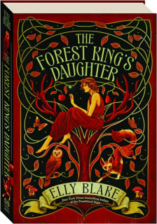 THE FOREST KING'S DAUGHTER