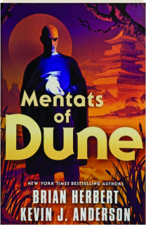 MENTATS OF DUNE