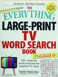 THE EVERYTHING LARGE-PRINT TV WORD SEARCH BOOK, VOLUME 2: 120+ Must-See Word Searches for Tuned-In TV Fans!