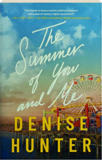 THE SUMMER OF YOU AND ME
