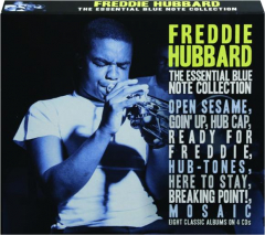 FREDDIE HUBBARD: The Essential Blue Note Collection