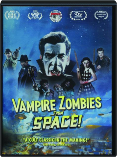 VAMPIRE ZOMBIES FROM SPACE!