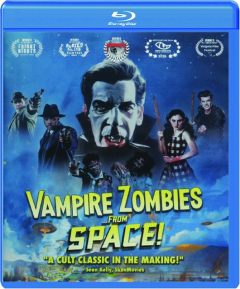 VAMPIRE ZOMBIES FROM SPACE!