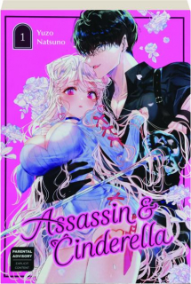 ASSASSIN & CINDERELLA, VOLUME 1