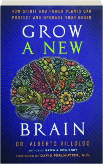 GROW A NEW BRAIN