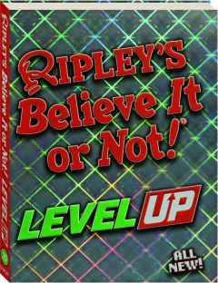 RIPLEY'S BELIEVE IT OR NOT! Level Up