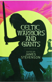 CELTIC WARRIORS AND GIANTS