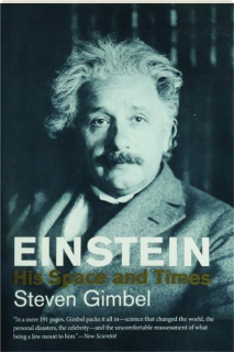EINSTEIN: His Space and Times