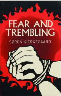 FEAR AND TREMBLING
