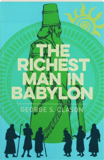 THE RICHEST MAN IN BABYLON