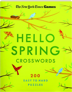 <I>THE NEW YORK TIMES</I> GAMES: Hello Spring Crosswords