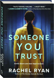 SOMEONE YOU TRUST