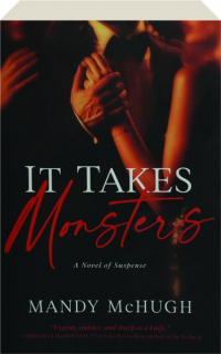 IT TAKES MONSTERS