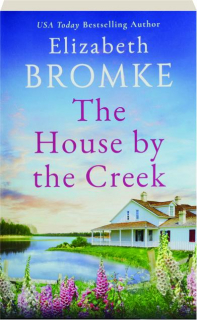 THE HOUSE BY THE CREEK