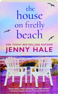 THE HOUSE ON FIREFLY BEACH