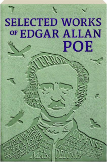 SELECTED WORKS OF EDGAR ALLAN POE