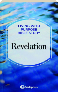 REVELATION: Living with Purpose Bible Study