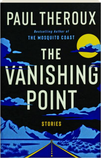 THE VANISHING POINT: Stories