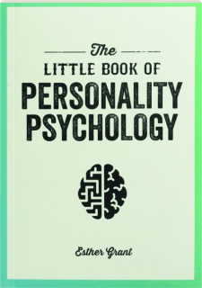 THE LITTLE BOOK OF PERSONALITY PSYCHOLOGY