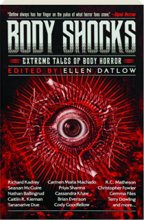 BODY SHOCKS: Extreme Tales of Body Horror