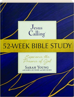 JESUS CALLING 52-WEEK BIBLE STUDY